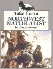 Cover of: Tales from a Northwest naturalist