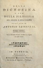 Cover of: Della diceosina: o sia, della filosofia del giusto e dell'onesto