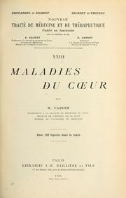 Cover of: Maladies du coeur by H. Vaquez