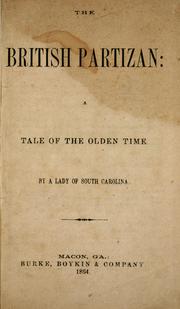 Cover of: The British partizan: a tale of the olden time.