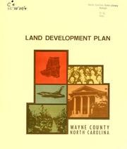 Cover of: Land development plan, Wayne County, North Carolina