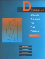 Cover of: Designing Apparel Through the Flat Pattern by Ernestine Kopp, Vittorina Rolfo, Beatrice Zelin, Lee Gross, Vittorina Rolfo, Beatrice Zelin, Lee Gross