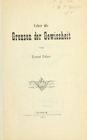 Cover of: Ueber die Grenzen der Gewissheit