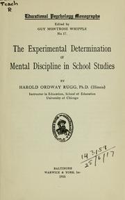 Cover of: The experimental determination of mental discipline in school studies