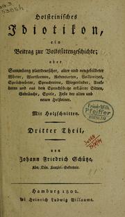 Cover of: Holsteinisches Idiotikon: ein Beitrag zur Volkssittengeschichte