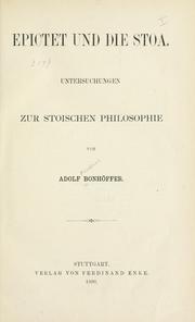 Cover of: Epictet und die Stoa.: Untersuchungen zur stoischen Philosophie