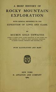 Cover of: A brief history of Rocky Mountain exploration by Reuben Gold Thwaites