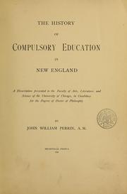 Cover of: The history of compulsory education in New England.