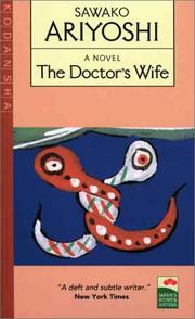 Cover of: The Doctor's Wife (Japan's Women Writers) by Ariyoshi, Sawako