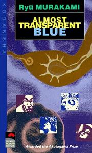 Cover of: Almost transparent blue by Ryū Murakami