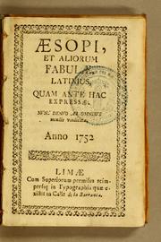 Cover of: Aesopi, et aliorum fabulae, latinius: quam ante hac expressae. Nunc denuo ab omnibus mendis vindicatae
