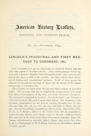 Cover of: Lincoln's inaugural and first message to Congress, 1861
