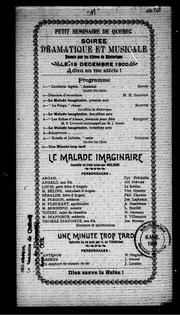 Cover of: Petit séminaire de Québec: soirée dramatique et musicale donnée par les élèves de rhétorique, le 19 décembre 1900 ..
