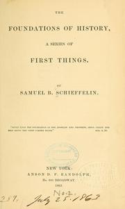 Cover of: The foundations of history: a series of first things.