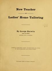 Cover of: New teacher of ladies' home tailoring by George Hurwitz