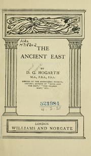 Cover of: The ancient East by D. G. Hogarth