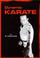 Cover of: Dynamic Karate (Bushido--The Way of the Warrior)