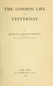 Cover of: The London life of yesterday