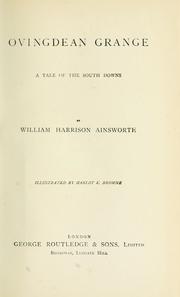 Cover of: Ovingdean grange by William Harrison Ainsworth