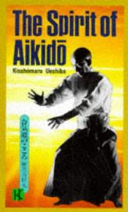 Cover of: The Spirit of Aikido by Kisshomaru Ueshiba