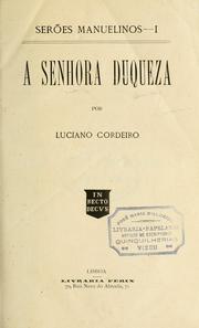 A senhora duqueza by Luciano Cordeiro