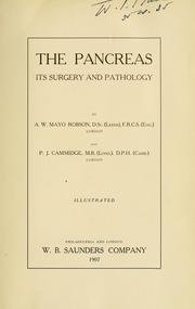 Cover of: The pancreas: its surgery and pathology