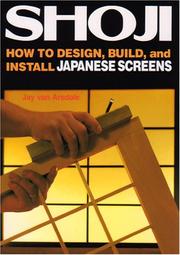 Cover of: Shoji: how to design, build, and install Japanese screens