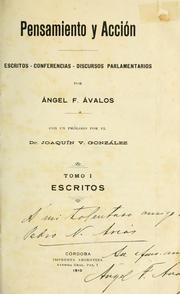 Cover of: Pensamiento y acción: escritos, conferencias, discursos parlamentarios.  Con un prólogo por Joaquín V. González