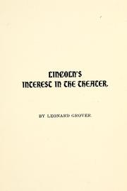 Lincoln's interest in the theater by Leonard Grover
