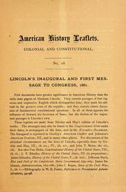 Cover of: Lincoln's inaugural and first message to Congress, 1861 by Abraham Lincoln