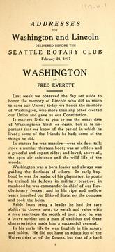 Cover of: Addresses on Washington and Lincoln delivered before the Seattle Rotary Club, February 21, 1917 by Fred Everett