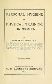 Cover of: Personal hygiene and physical training for women
