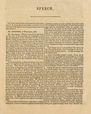 Cover of: Speech of Hon. Andrew Johnson, of Tennessee, on the war for the Union