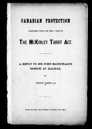 Cover of: Canadian protection compared with the provisions of the McKinley Tariff Act by Joseph Nimmo