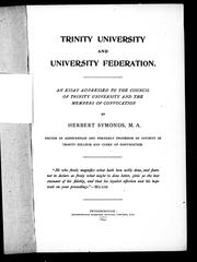 Trinity University and university federation by Herbert Symonds