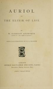 Cover of: Auriol: or, The elixir of life