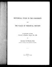 Cover of: Historical study in the university and the place of medieval history | George M. Wrong