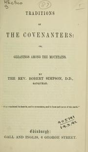 Cover of: Traditions of the Covenanters by Robert Simpson