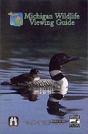 Cover of: Michigan Wildlife Viewing Guide (Watchable Wildlife Series)