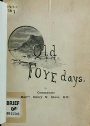 Cover of: Old Foye days, being the true story of a Cornish haven