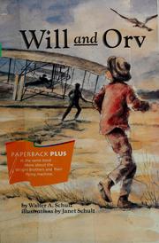 Will and Orv (Carolrhoda on My Own Books) by Walter A. Schulz