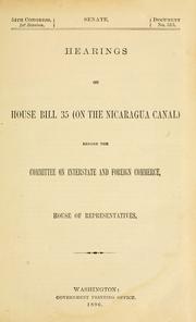 Cover of: Hearings on House bill 35 (on the Nicaragua Canal)