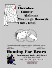 Early Cherokee County Alabama Marriage Index 1821-1898 by Nicholas Russell Murray