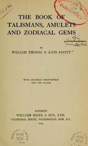 Cover of: The book of talismans, amulets and zodiacal gems