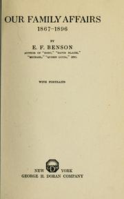 Cover of: Our family affairs, 1867-1896 by E. F. Benson