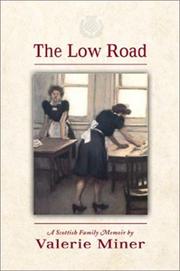 Cover of: The low road: a Scottish family memoir