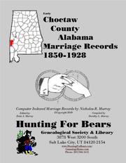 Cover of: Early Choctaw County Alabama Marriage Records 1850-1928