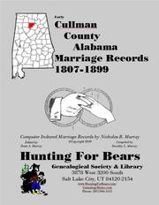 Early Cullman County Alabama Marriage Records 1877-1899 by Nicholas Russell Murray