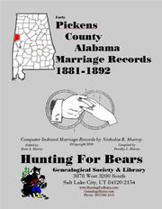 Cover of: Pickens Co AL Marriages 1881-1892 by Nicholas Russell Murray