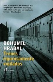 Cover of: Trenes Rigurosamente Vigilados